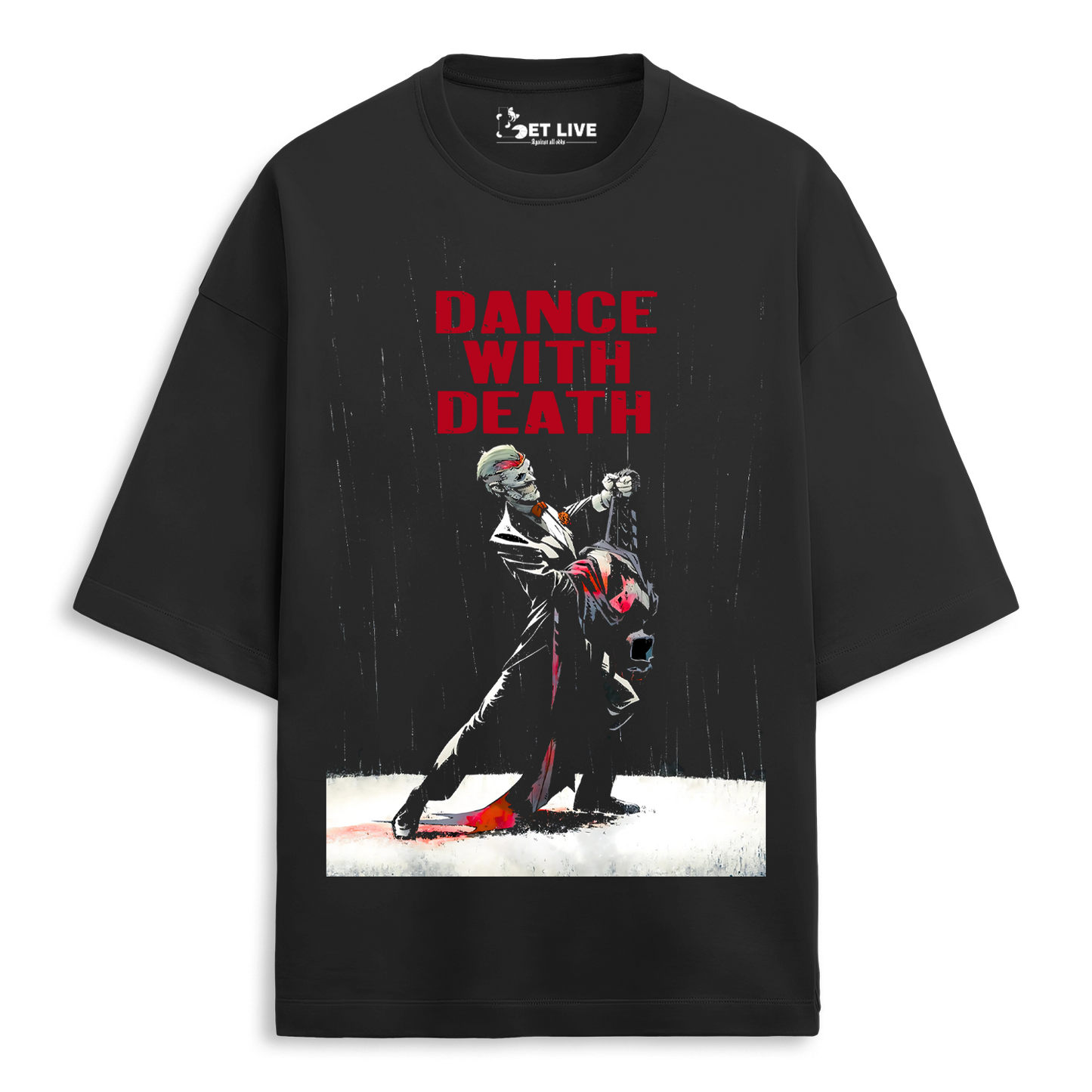 DANCE WITH DEATH OVERSIZED T-SHIRT