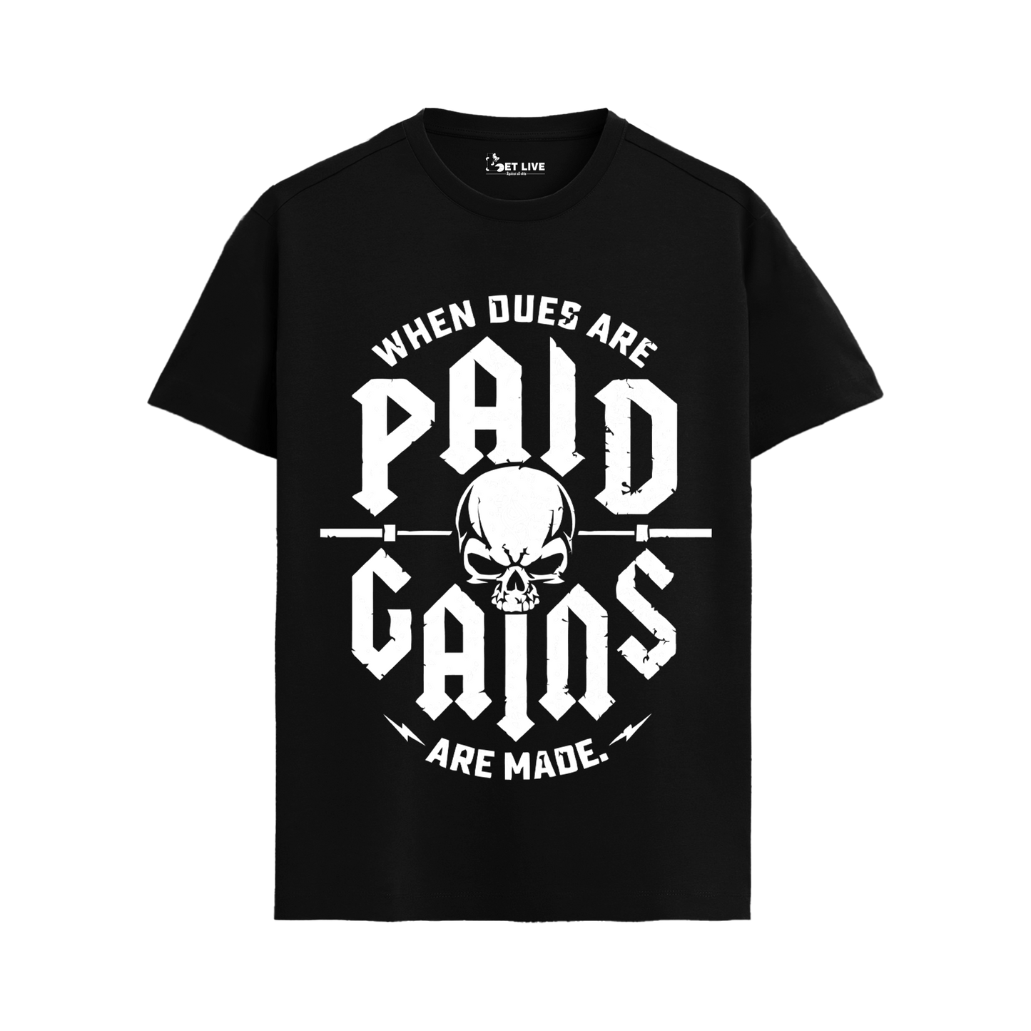 GAINS ARE MADE T-shirt