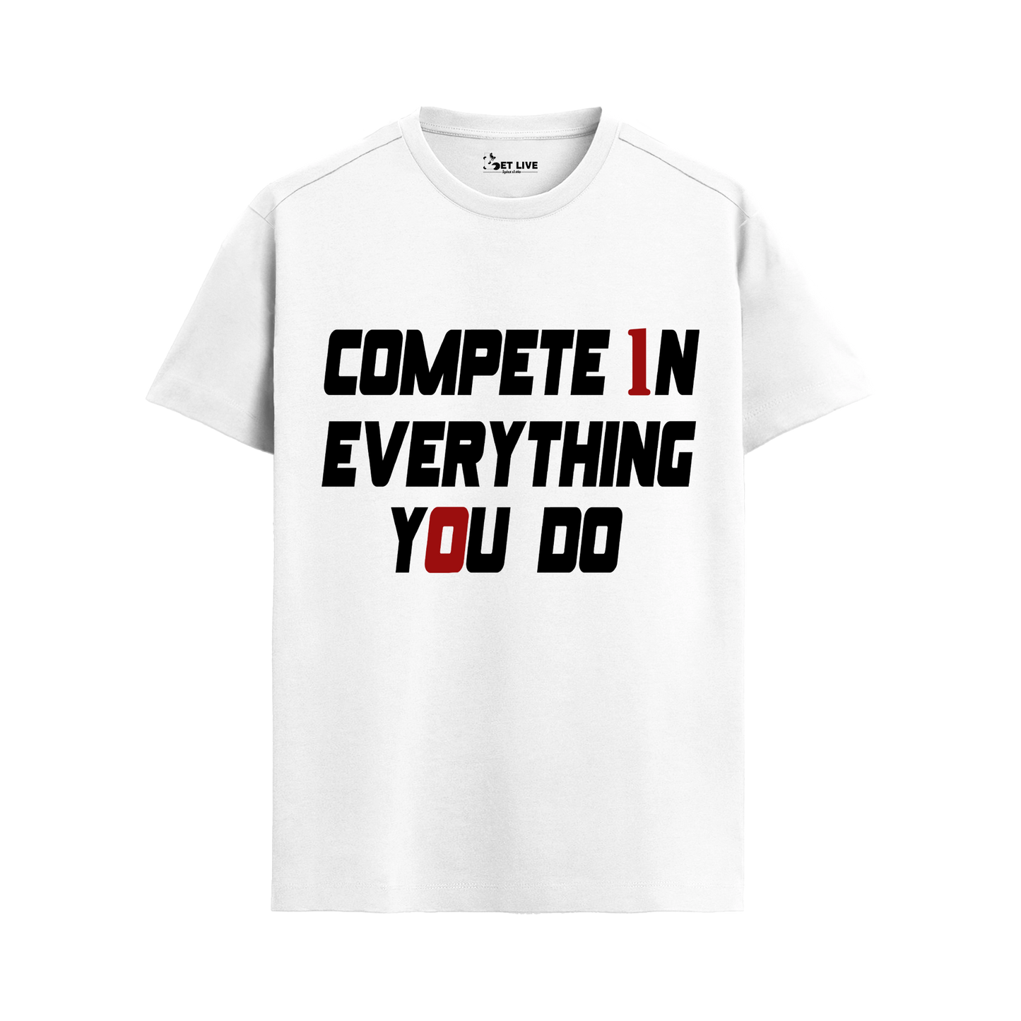 COMPETE EVERYTHING YOU DO