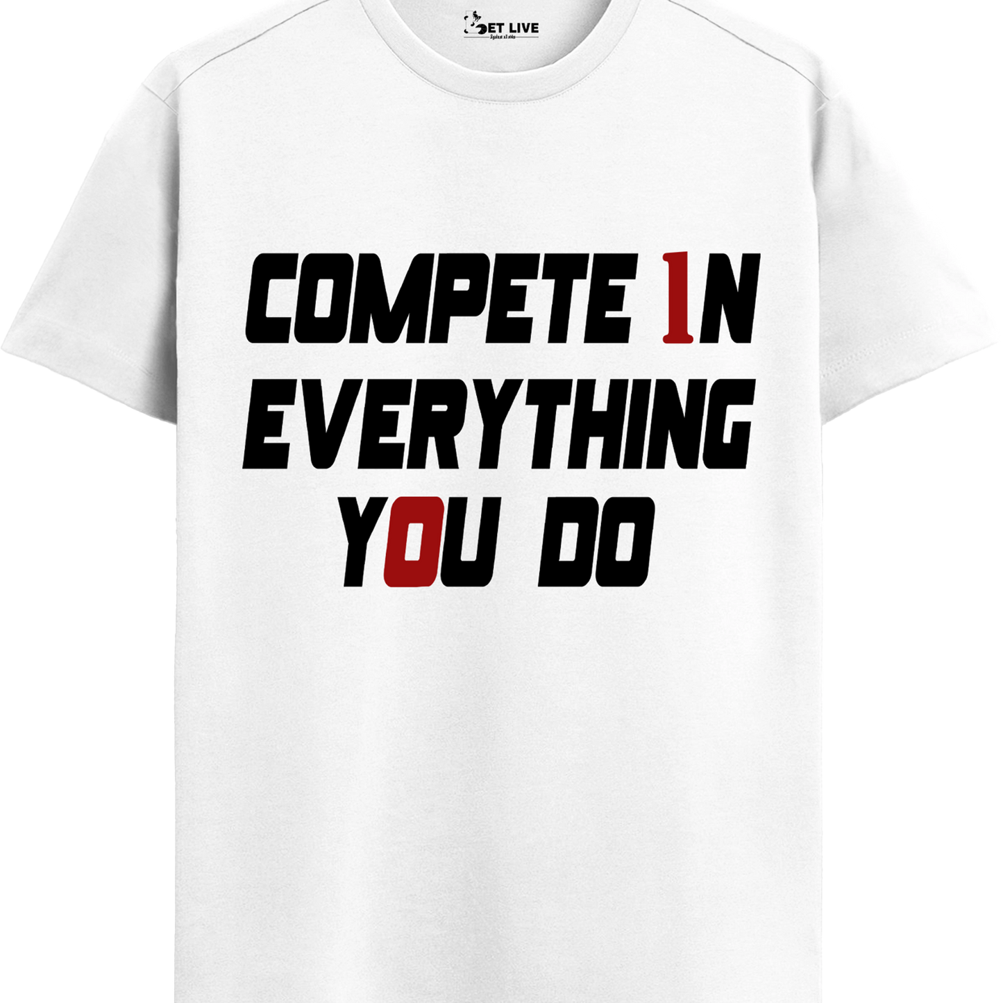 COMPETE EVERYTHING YOU DO