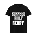 BURPEES BUILT BEAST T-shirt