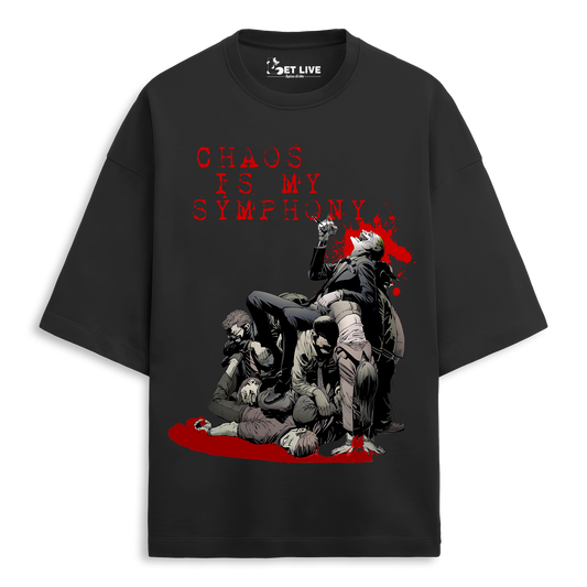 CHAOS IS MY SYMPHONY OVERSIZED T-SHIRT