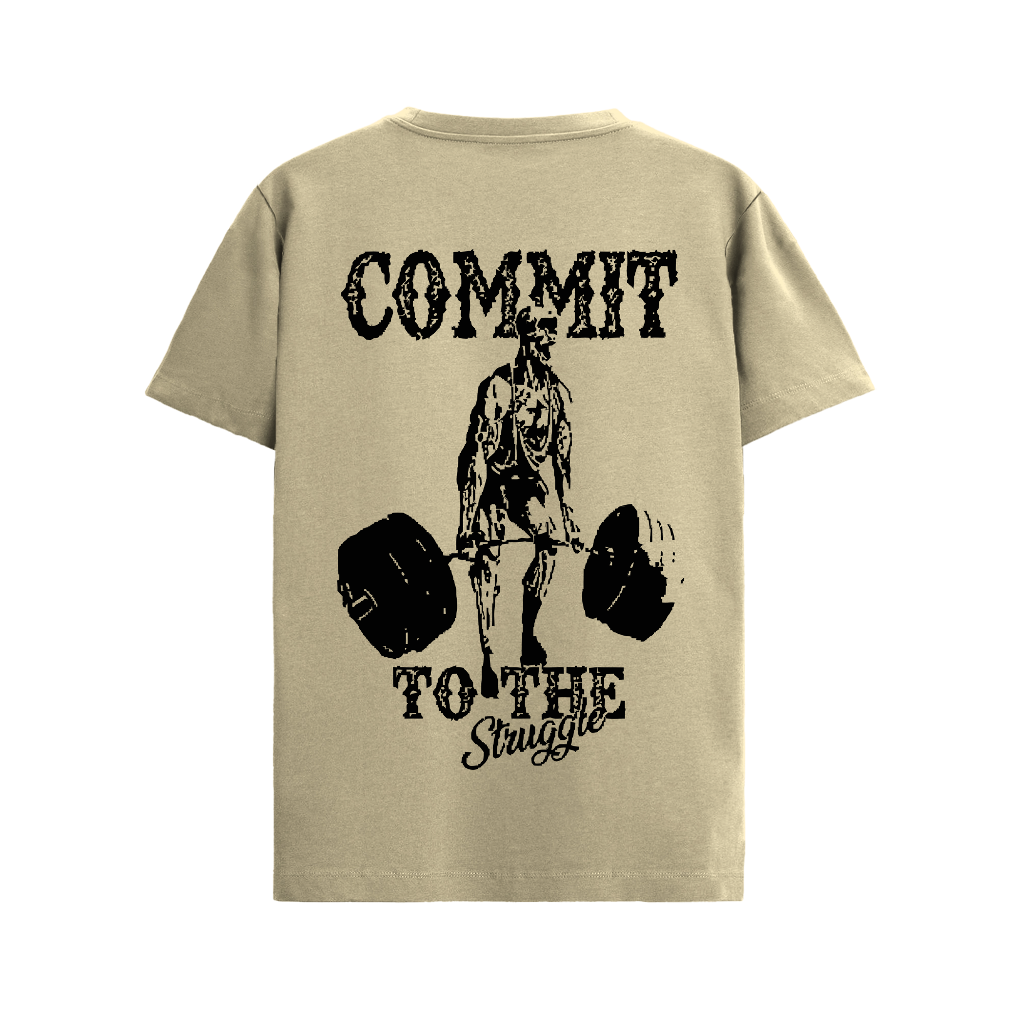 COMMIT TO THE STRUGGLE