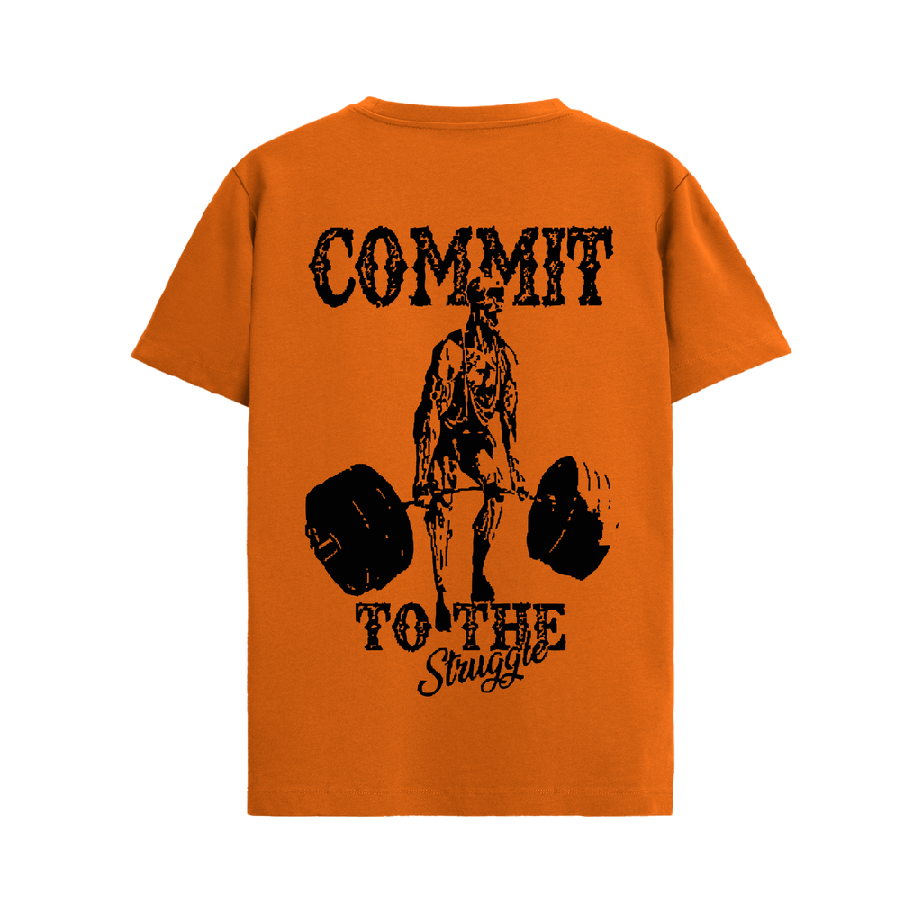 COMMIT TO THE STRUGGLE