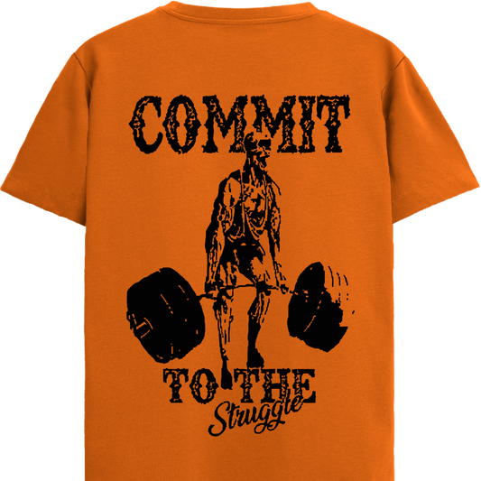 COMMIT TO THE STRUGGLE