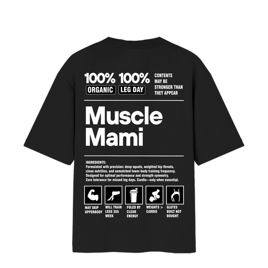 MUSCLE MAMI OVERSIZED T-shirt