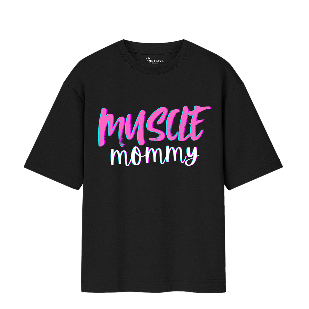 MUSCLE MOMMY OVERSIZED T-shirt