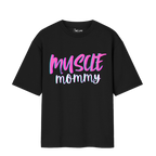 MUSCLE MOMMY OVERSIZED T-shirt