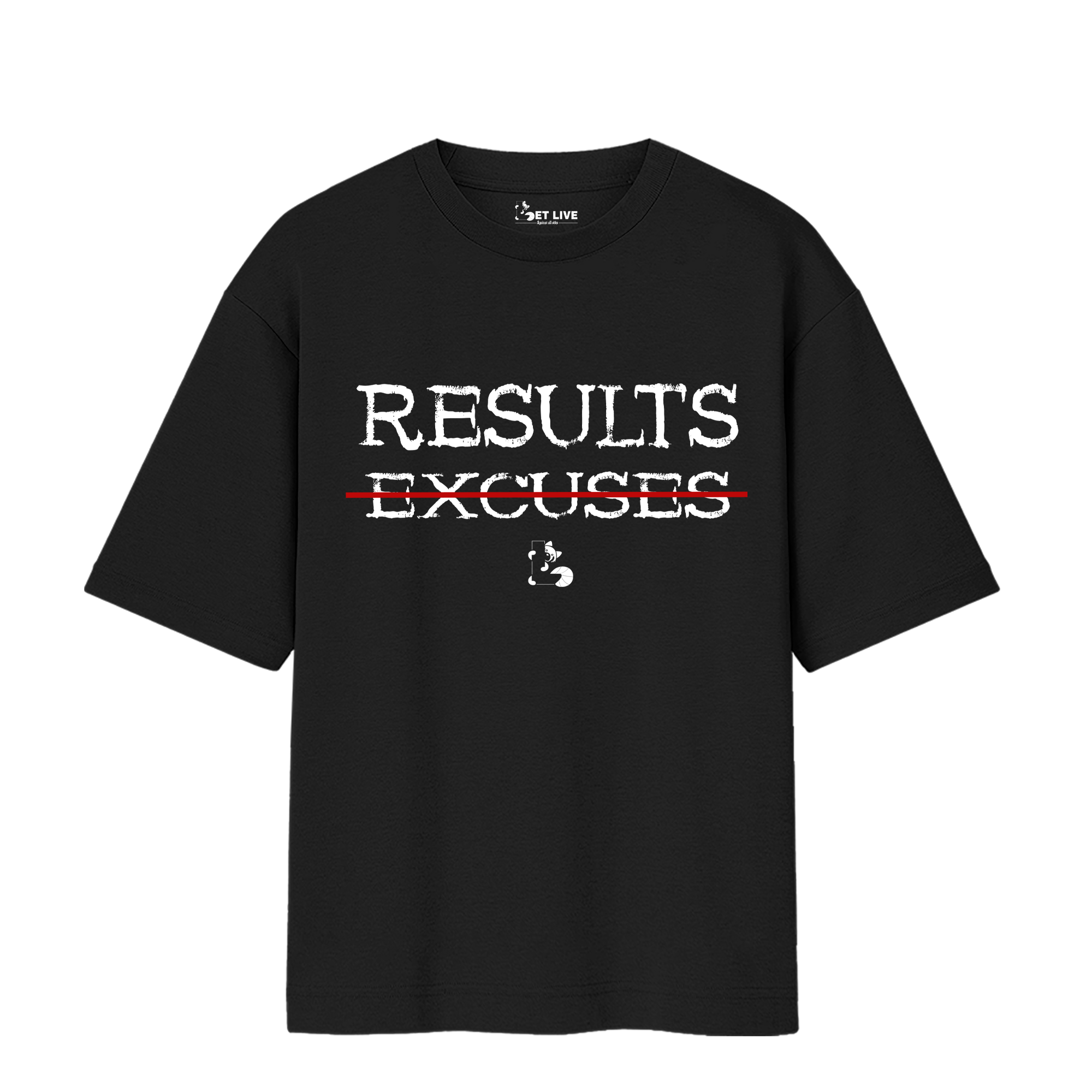 RESULTS EXCUSES OVERSIZED T-shirt