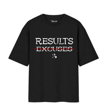 RESULTS EXCUSES OVERSIZED T-shirt