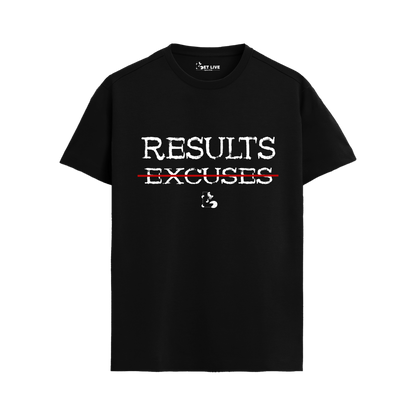RESULTS EXCUSES T-shirt