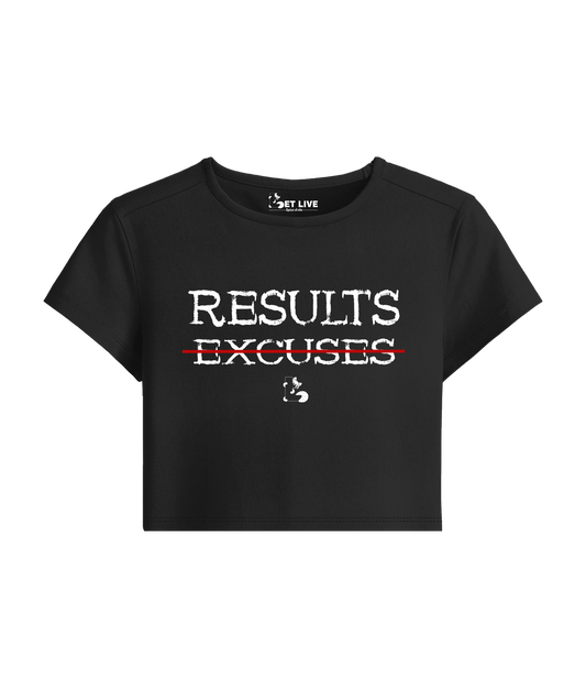 RESULTS EXCUSES BABY TEE