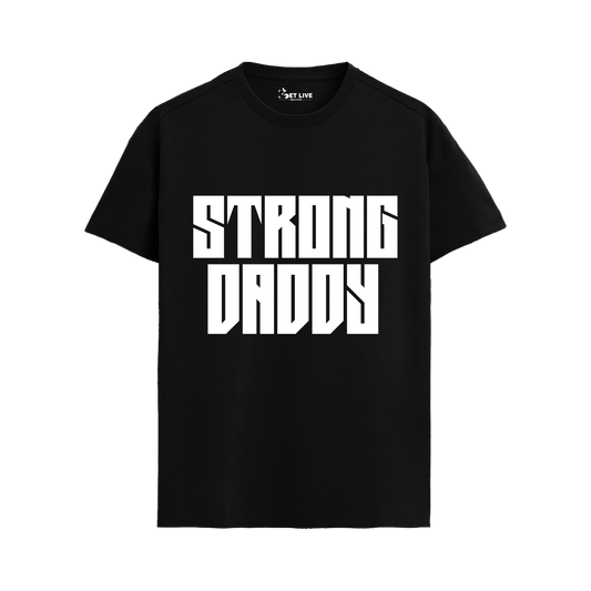 STRONG DADDY T-shirt