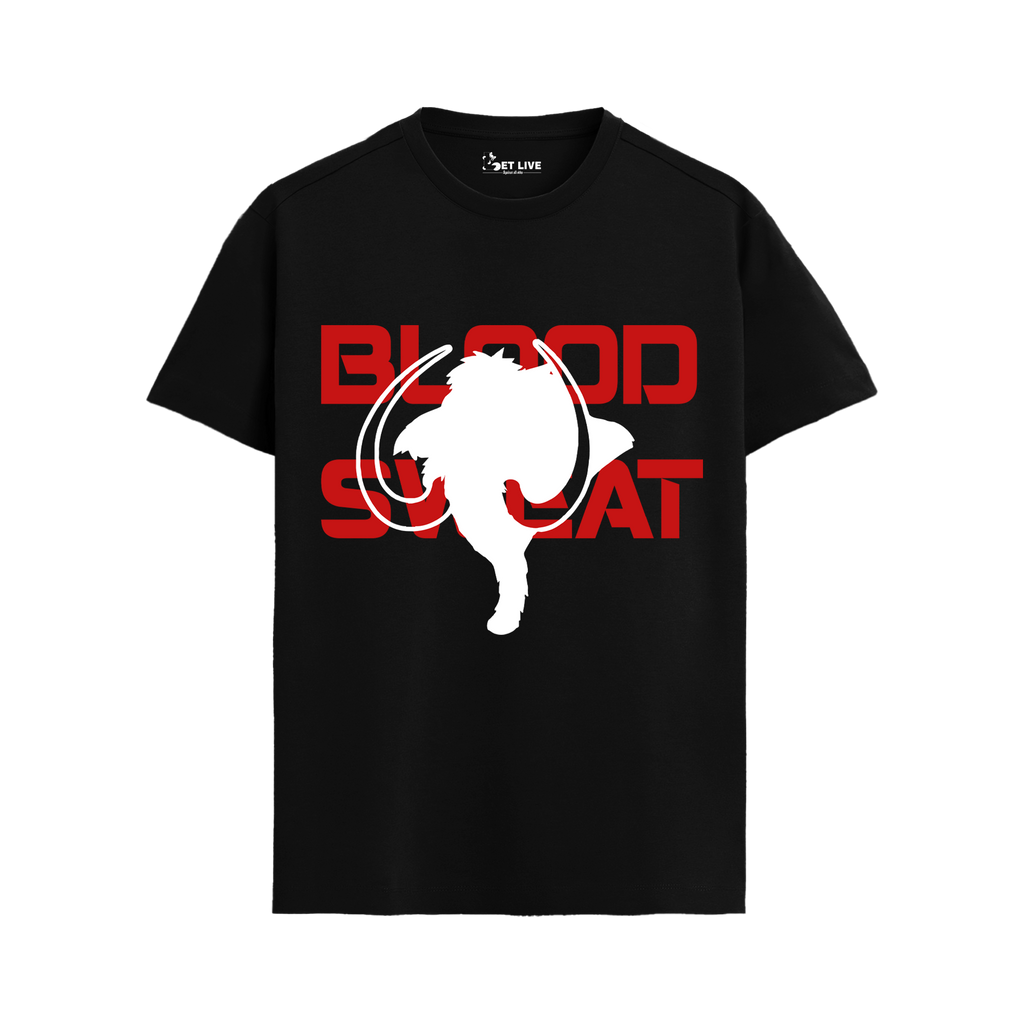BLOOD SWEAT T-shirt
