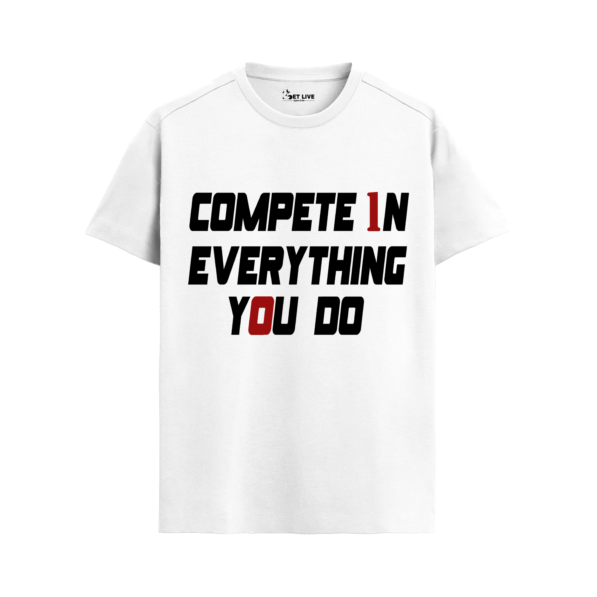 COMPETE EVERYTHING YOU DO