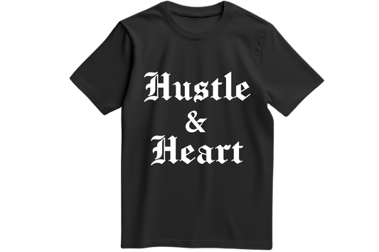 HUSTLE AND HEART